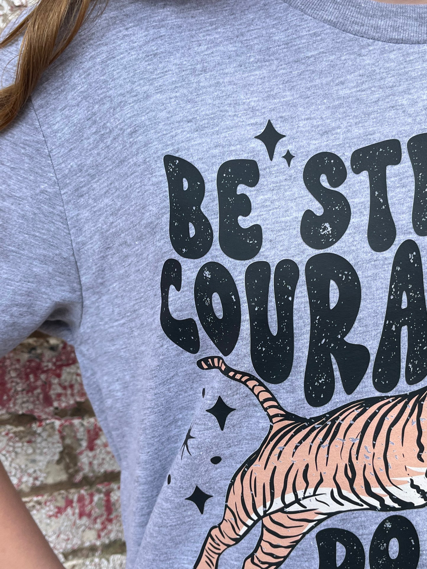 Be Strong and Courageous  T-Shirt