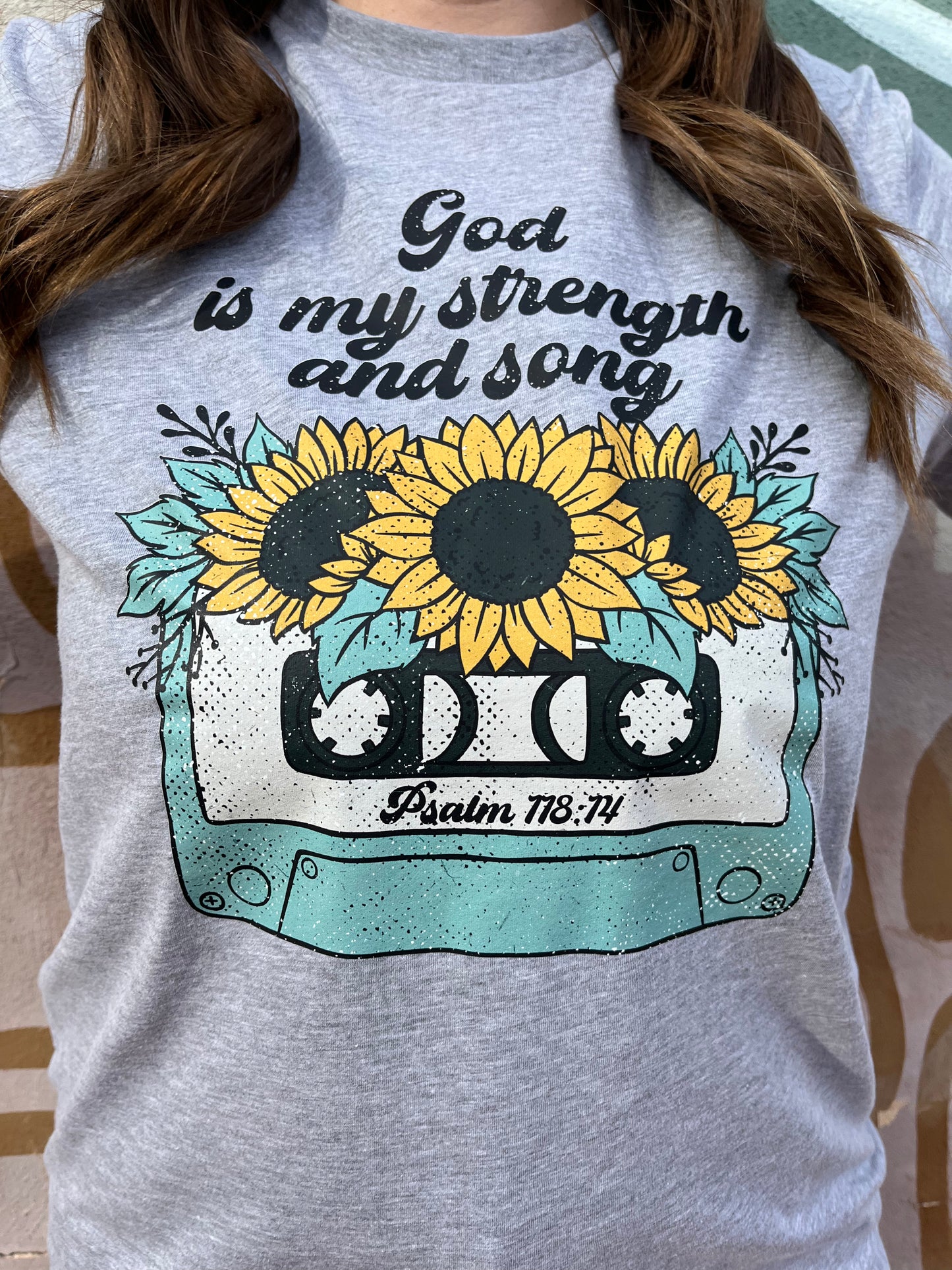 GOD is my Strength and Song T-Shirt